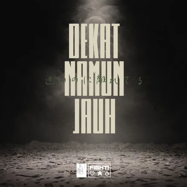 Cover album lagu Dekat Namun Jauh murni