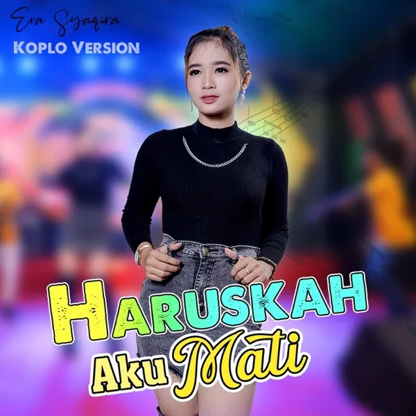 Cover album lagu Haruskah Aku Mati (Koplo Version) murni
