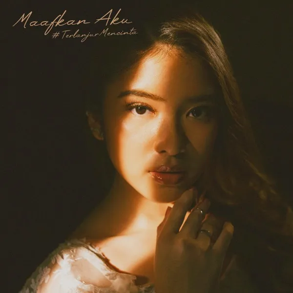 Cover album lagu Maafkan Aku #terlanjurmencinta murni