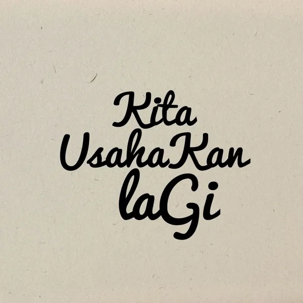 Cover album lagu Kita Usahakan Lagi murni